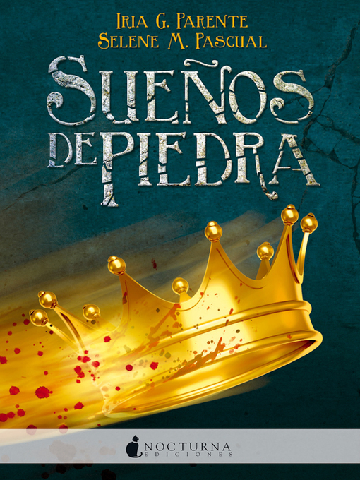 Detalles del título Sueños de piedra de Iria G. Parente - Disponible